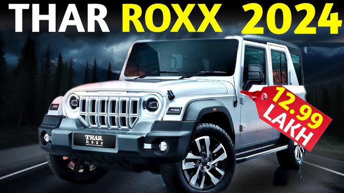 Jimny का मार्केट ठंडा कर देगी नयी Mahindra Thar Roxx, फीचर्स के साथ देखे सभी वेरिएंट की कीमत